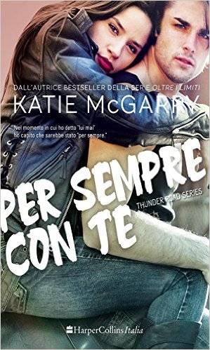 Katie McGarry Per sempre con te - recensione